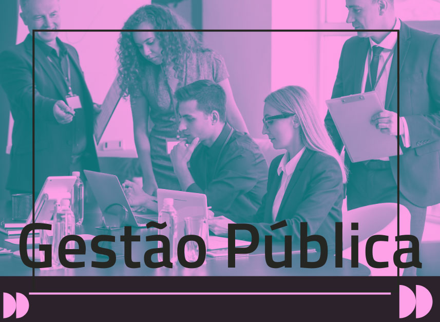 Desafios da Gestão Pública