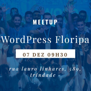 MeetUp WordPress Floripa